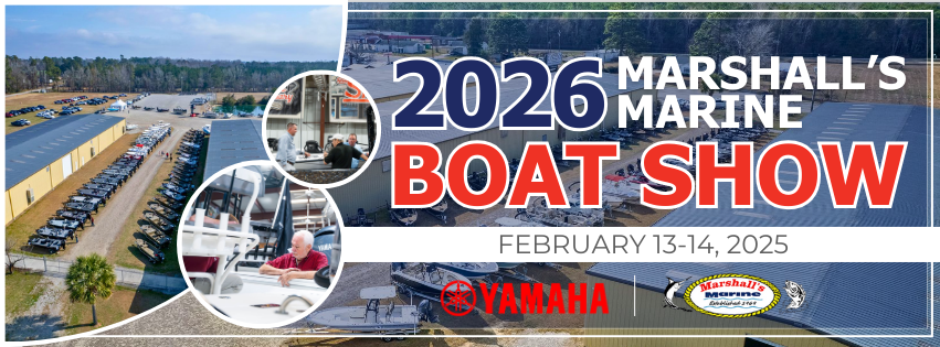 2026 Boat Show for Marshalls Marine Located in Lake City, SC.
